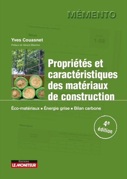 Couverture du livre « Propriétés et caractéristiques des matériaux de construction »